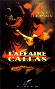 L’affaire Callas